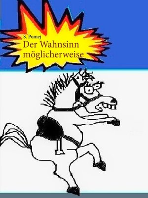 cover image of Der Wahnsinn möglicherweise